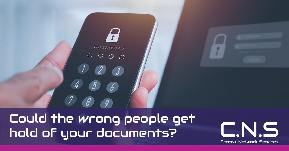 You are currently viewing Could the wrong people get hold of your documents?